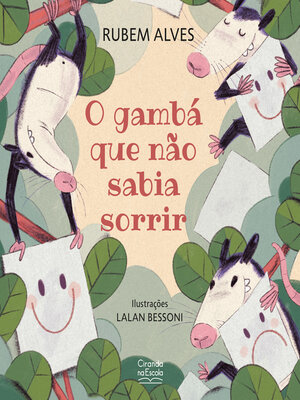 cover image of O gambá que não sabia sorrir